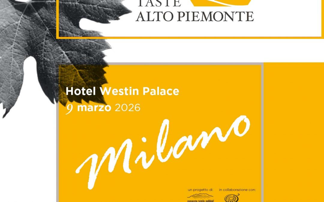 Taste Alto Piemonte Milano 2026